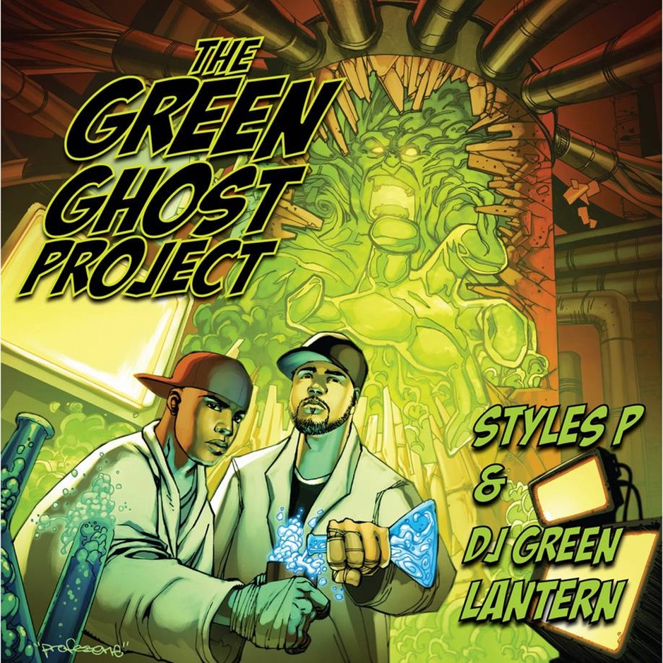 Styles P & DJ Green Lantern - The Green Ghost Project